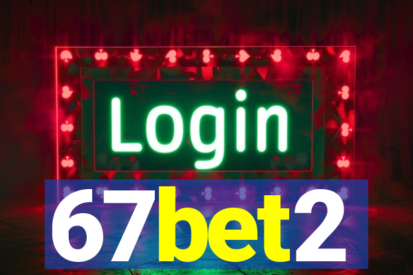67bet2
