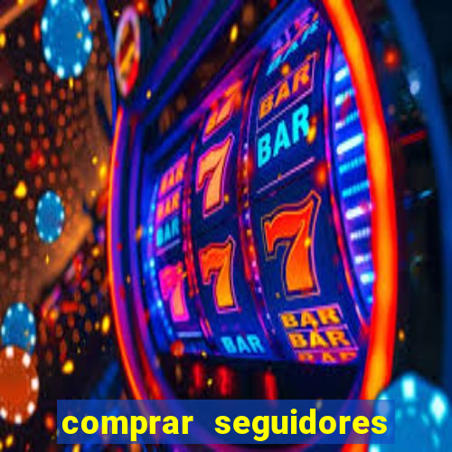 comprar seguidores no instagram barato