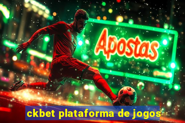 ckbet plataforma de jogos