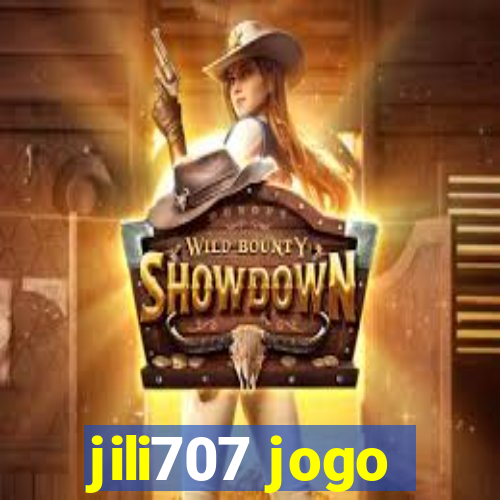 jili707 jogo