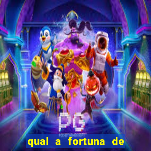 qual a fortuna de helen ganzarolli