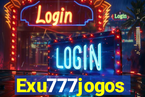 Exu777jogos