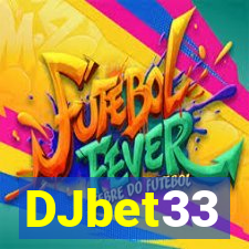 DJbet33