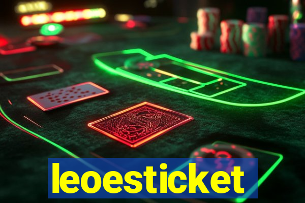 leoesticket