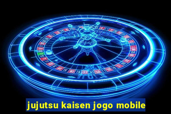 jujutsu kaisen jogo mobile