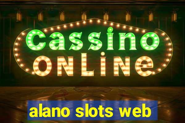 alano slots web