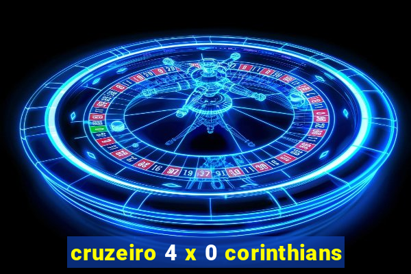 cruzeiro 4 x 0 corinthians