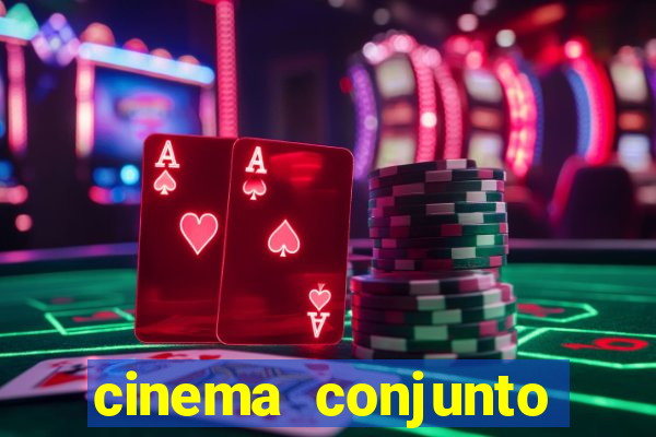cinema conjunto nacional brasilia
