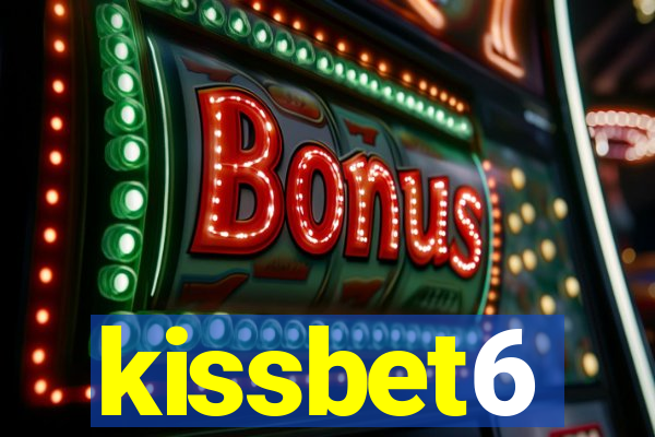 kissbet6