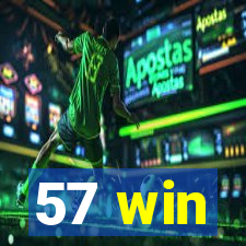 57 win