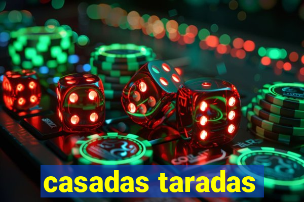 casadas taradas