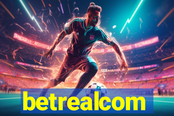 betrealcom