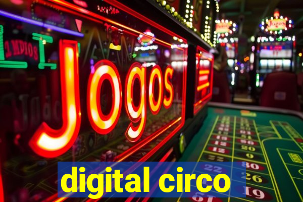digital circo