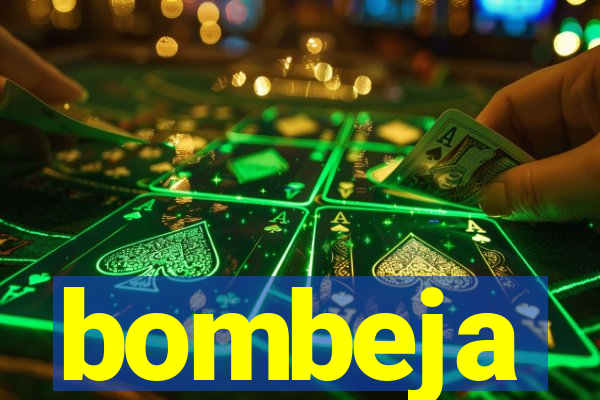 bombeja
