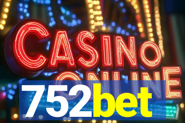 752bet