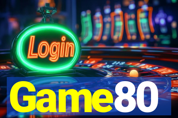 Game80