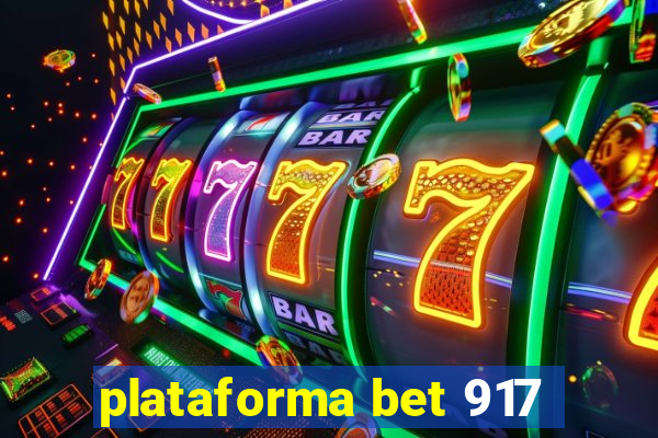 plataforma bet 917