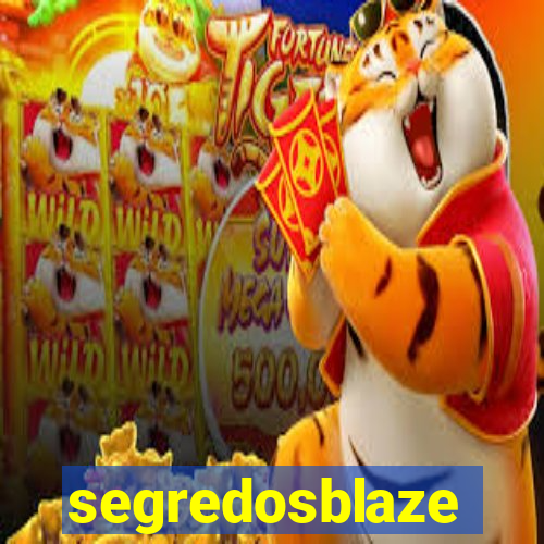 segredosblaze