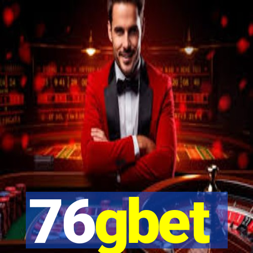 76gbet