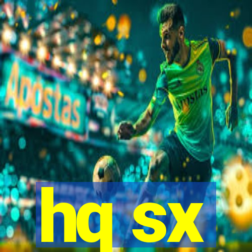 hq sx