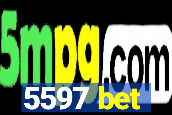 5597 bet