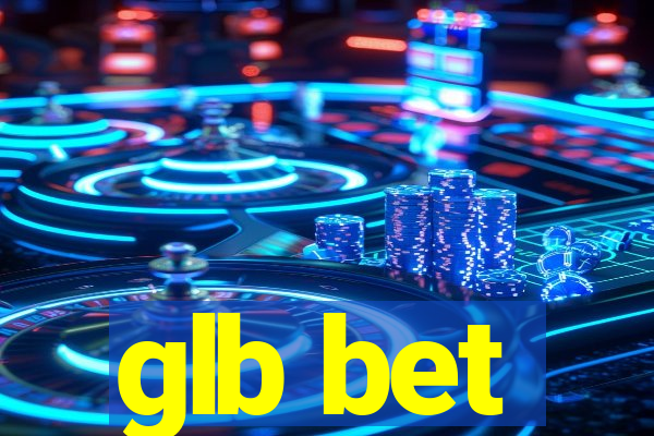 glb bet