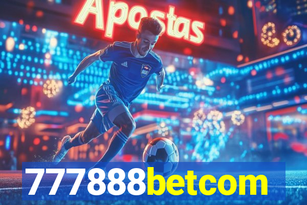 777888betcom
