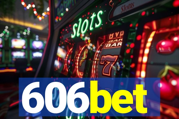 606bet