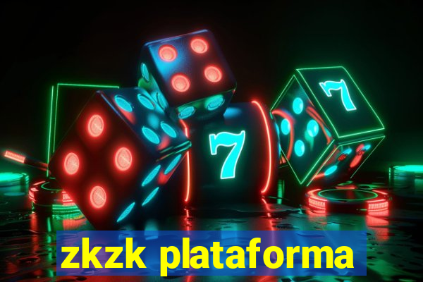 zkzk plataforma