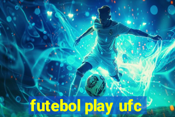 futebol play ufc