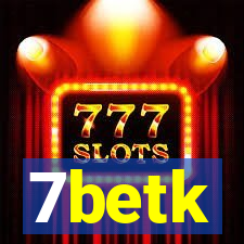 7betk