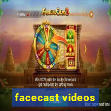 facecast videos
