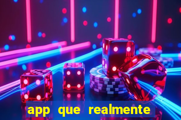 app que realmente paga para jogar