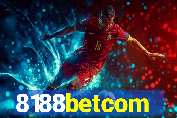 8188betcom