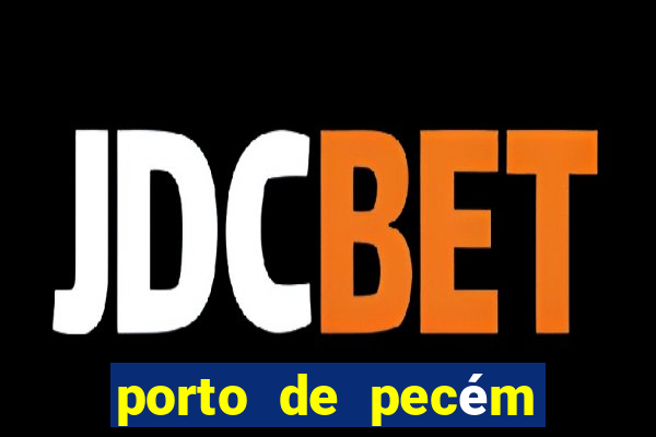 porto de pecÃ©m programaÃ§Ã£o de navios