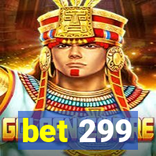 bet 299