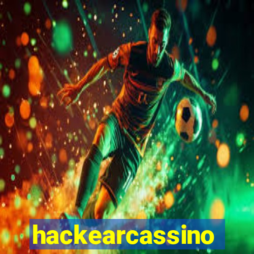hackearcassino