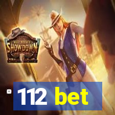 112 bet