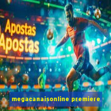 megacanaisonline premiere