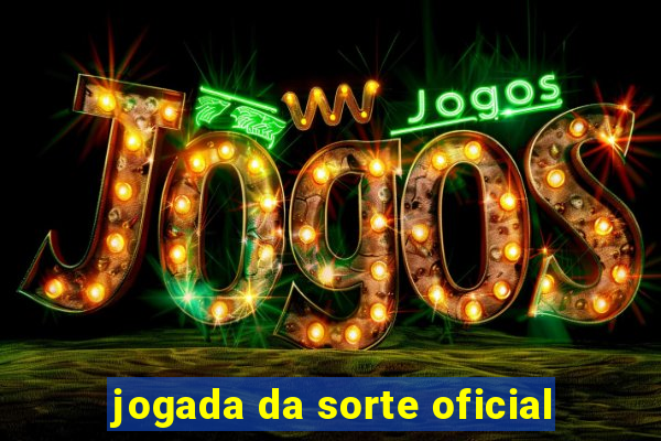 jogada da sorte oficial