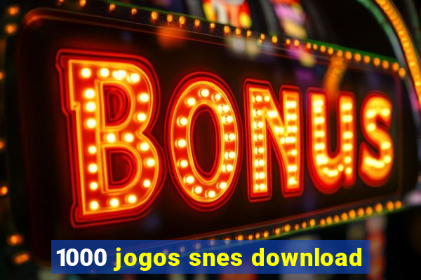 1000 jogos snes download