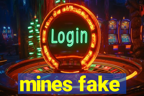 mines fake