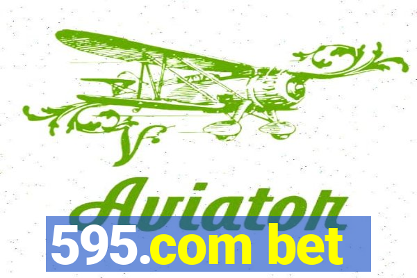 595.com bet
