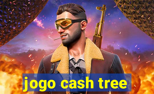 jogo cash tree