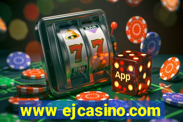 www ejcasino.com