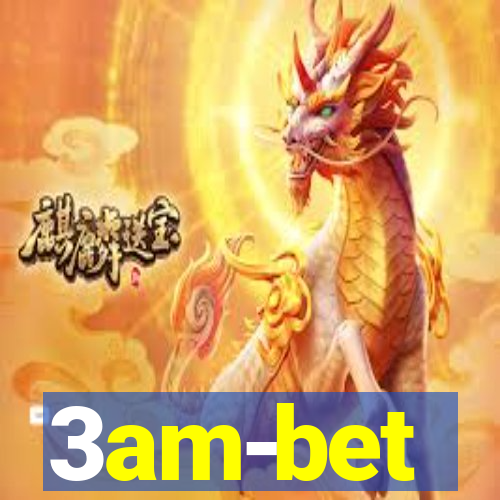3am-bet