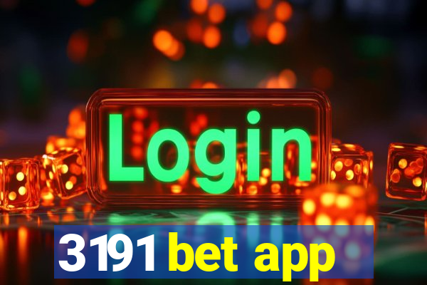 3191 bet app