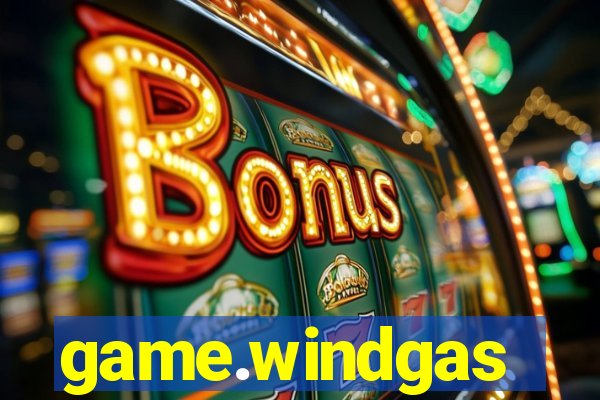 game.windgas