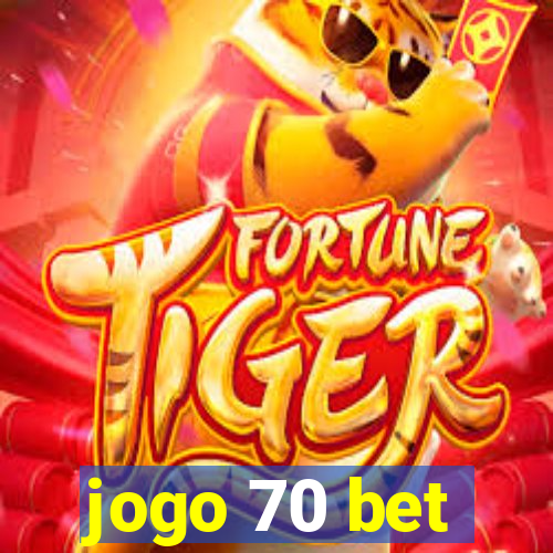 jogo 70 bet