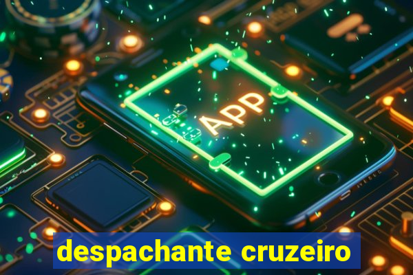 despachante cruzeiro